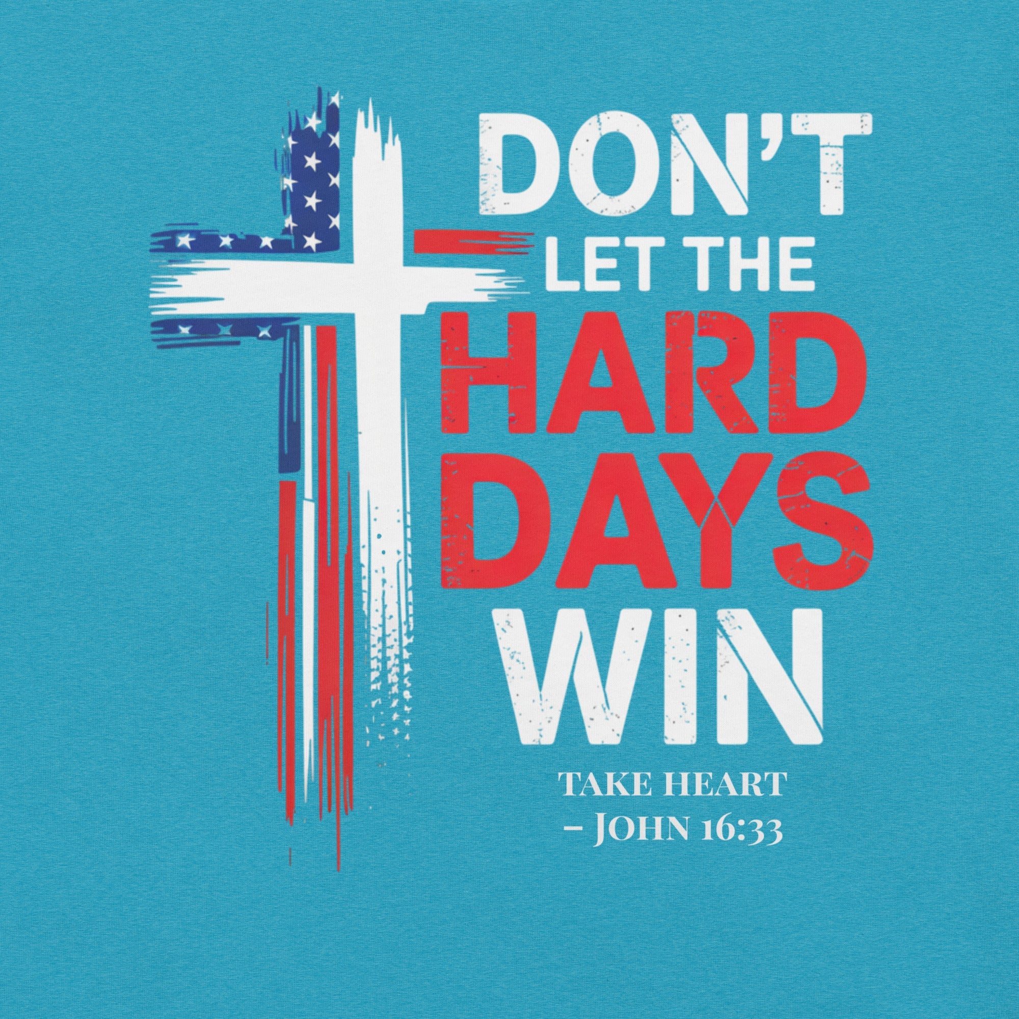 Don't Let the Hard Days Win Tee in Heather Aqua — close-up of distressed cross design — Held & Anchored