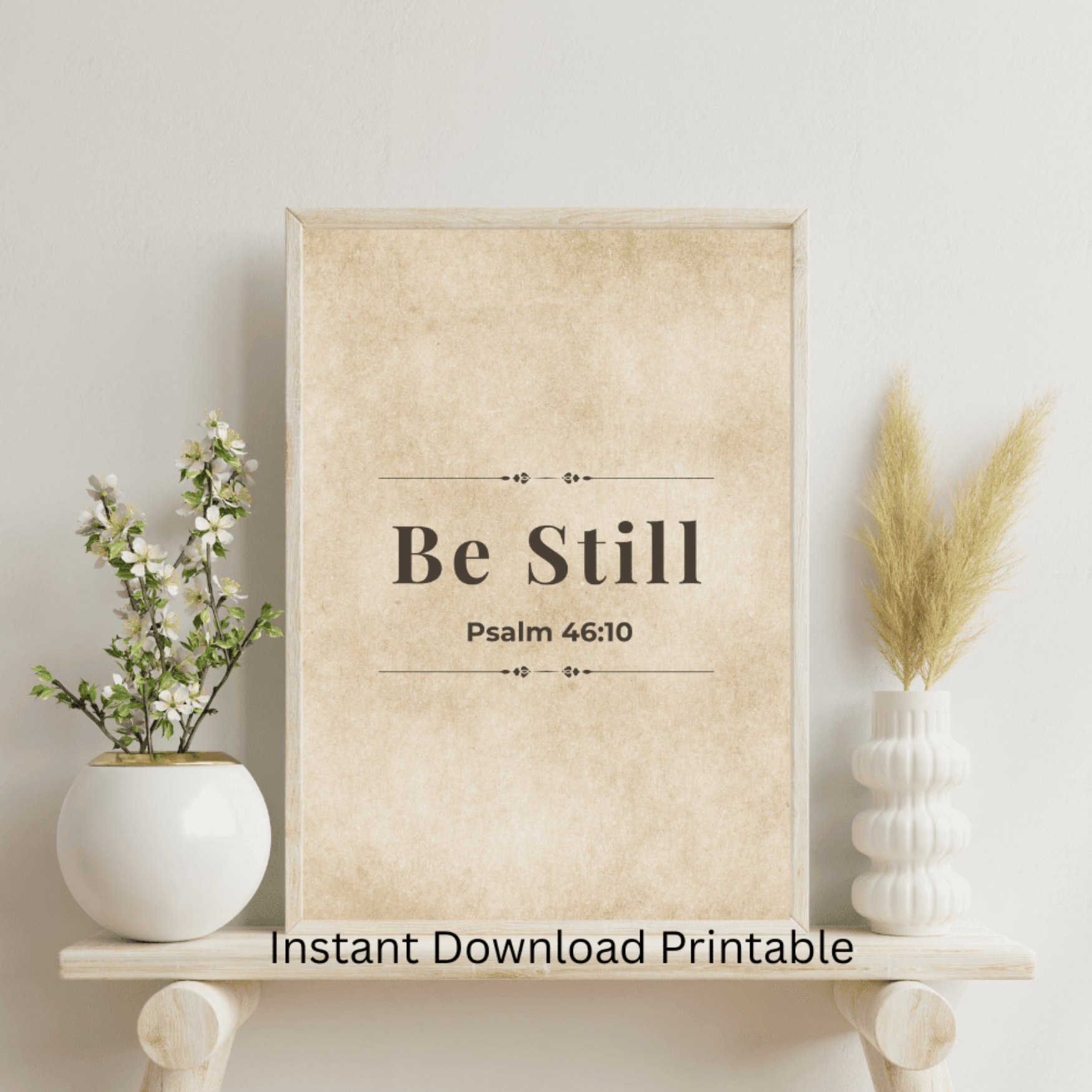 Be Still Psalm 46:10 Printable Wall Art - V1 faith - based apparel - Held & Anchored
