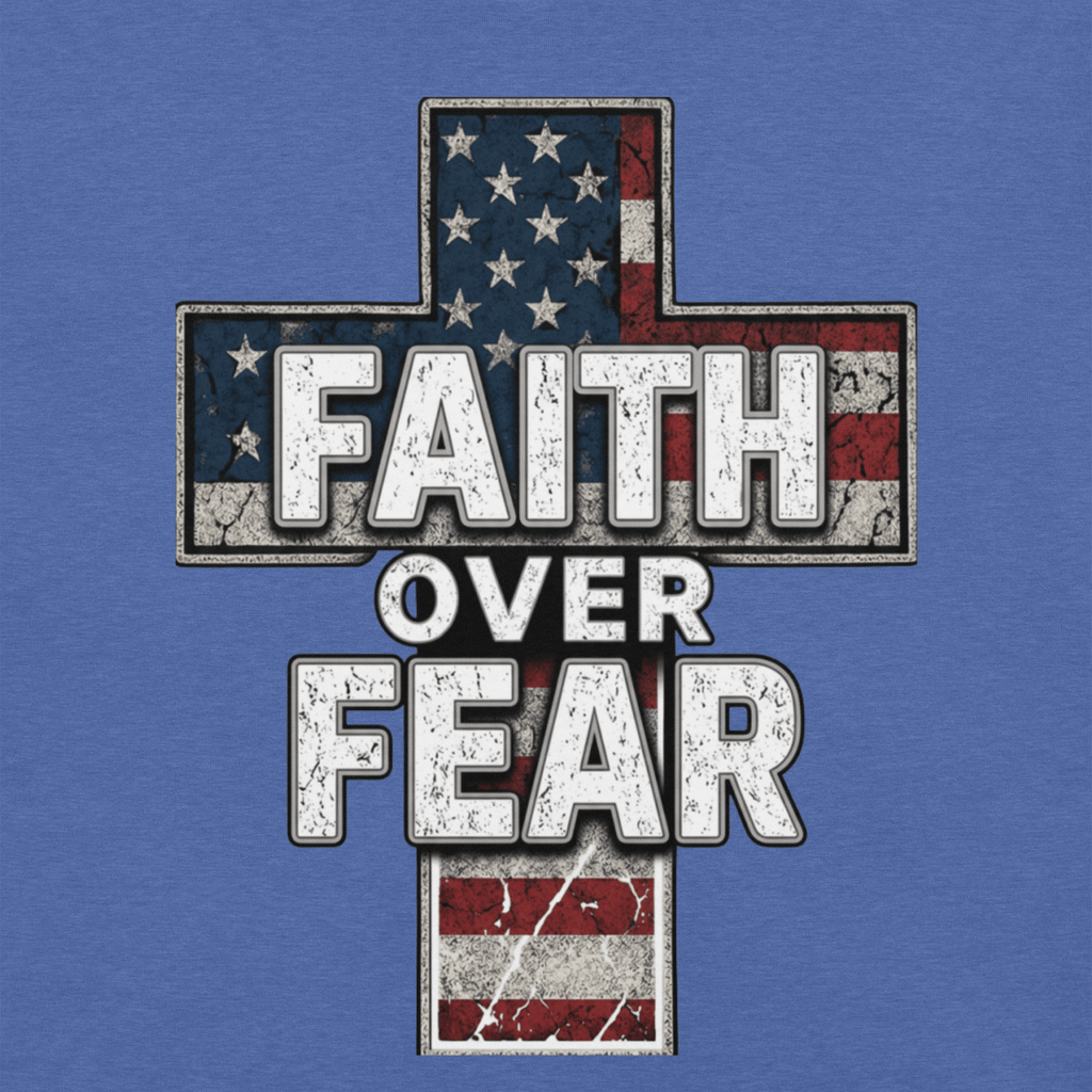 Cross-shaped design with 'Faith Over Fear' text on a Heather True Royal-background