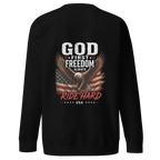 God First Freedom Always Ride Hard Sweatshirt – Christian Biker Crewneck faith - based apparel - Held & Anchored