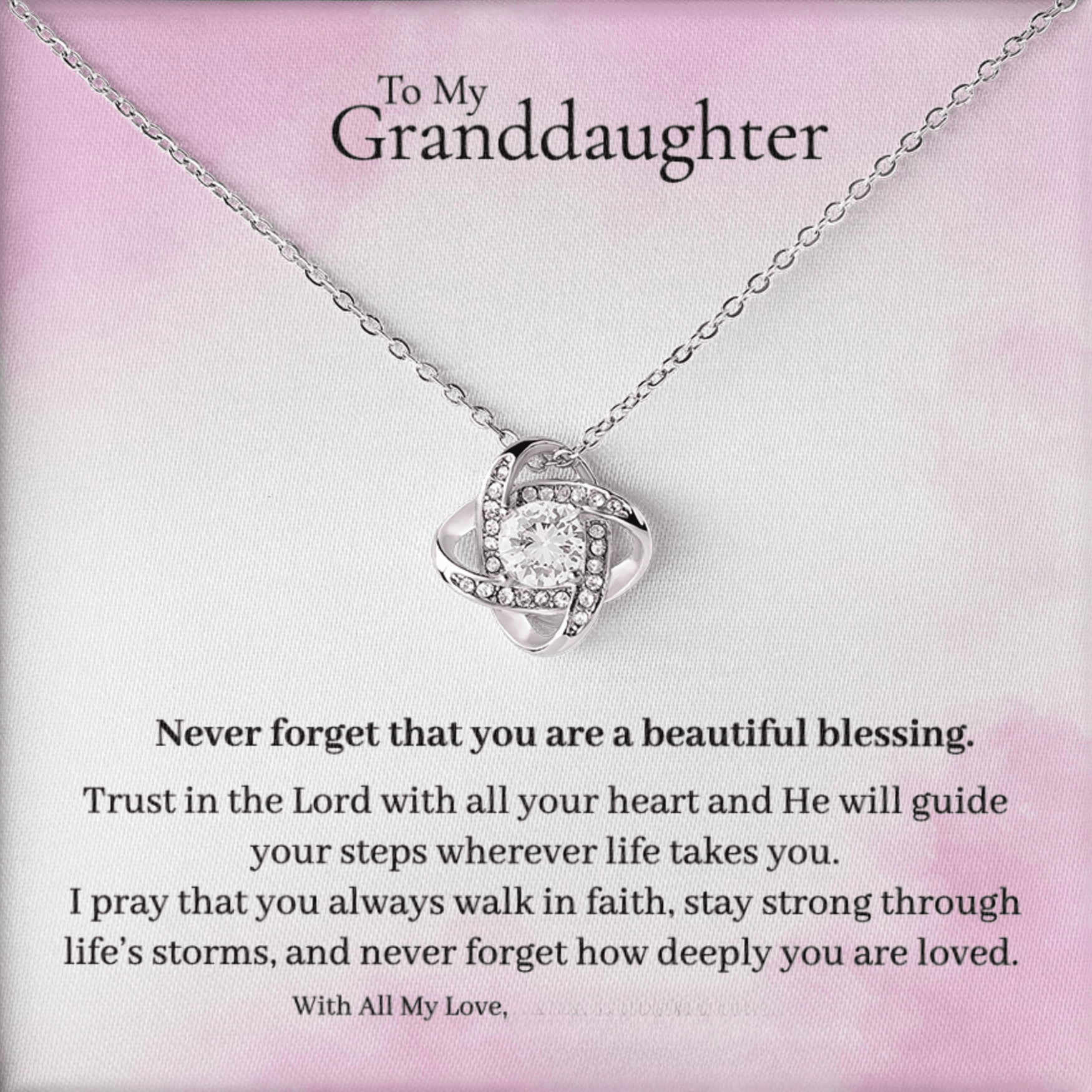 To My Granddaughter – Inspirational Love Knot Necklace faith - based apparel - Held & Anchored