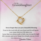 To My Granddaughter Necklace – Inspirational Love Knot Necklace faith - based apparel - Held & Anchored