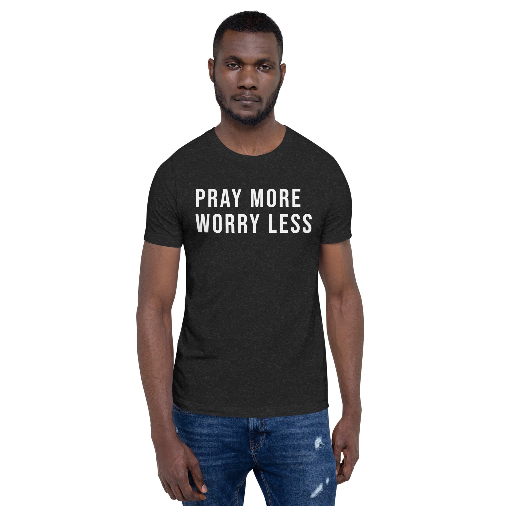 Pray More Worry Less T-Shirt | Minimal Christian Faith Shirt | Inspirational Graphic Tee - Held & Anchored