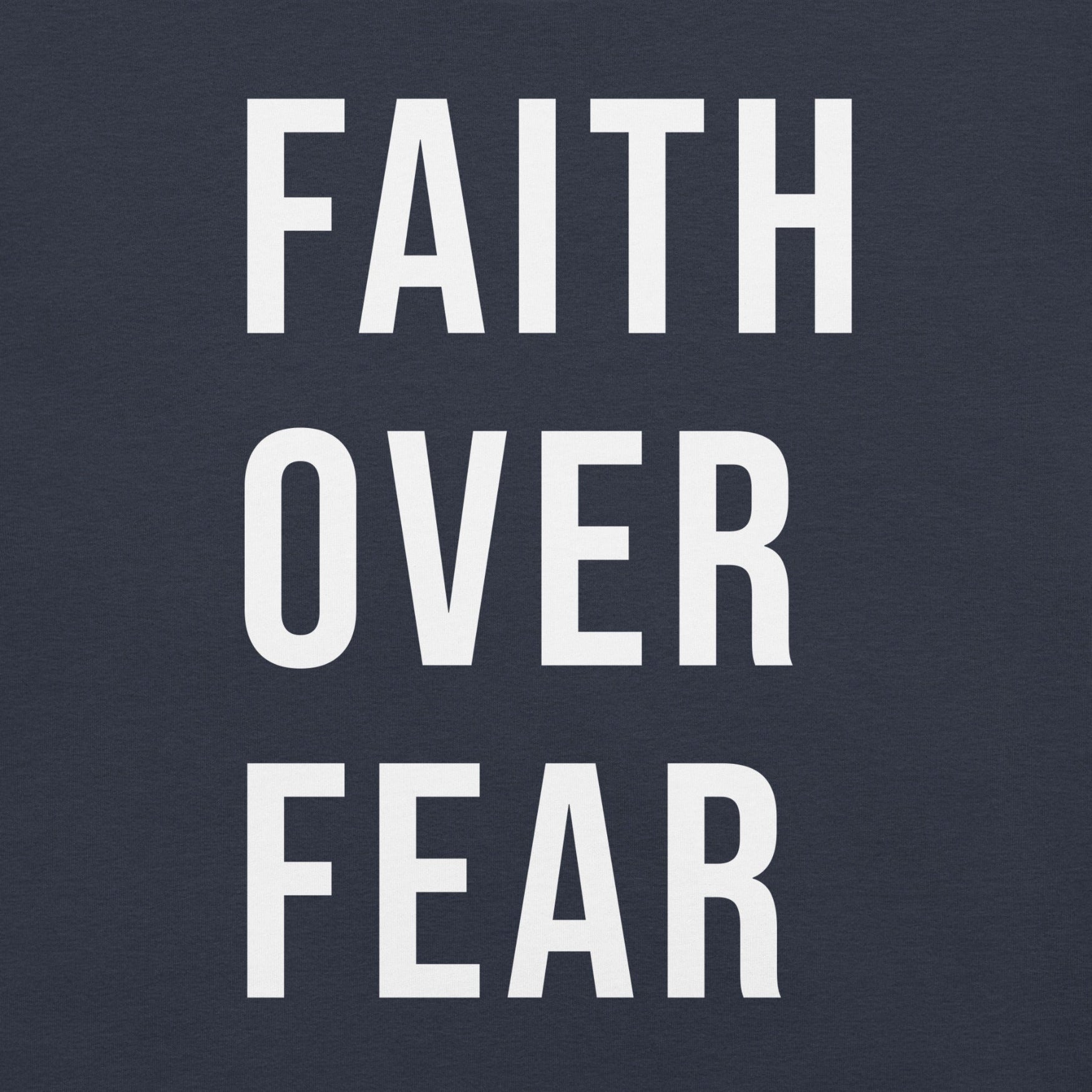 Faith Over Fear Christian T-Shirt | Minimalist Faith Apparel | Inspirational Graphic Tee - Held & Anchored