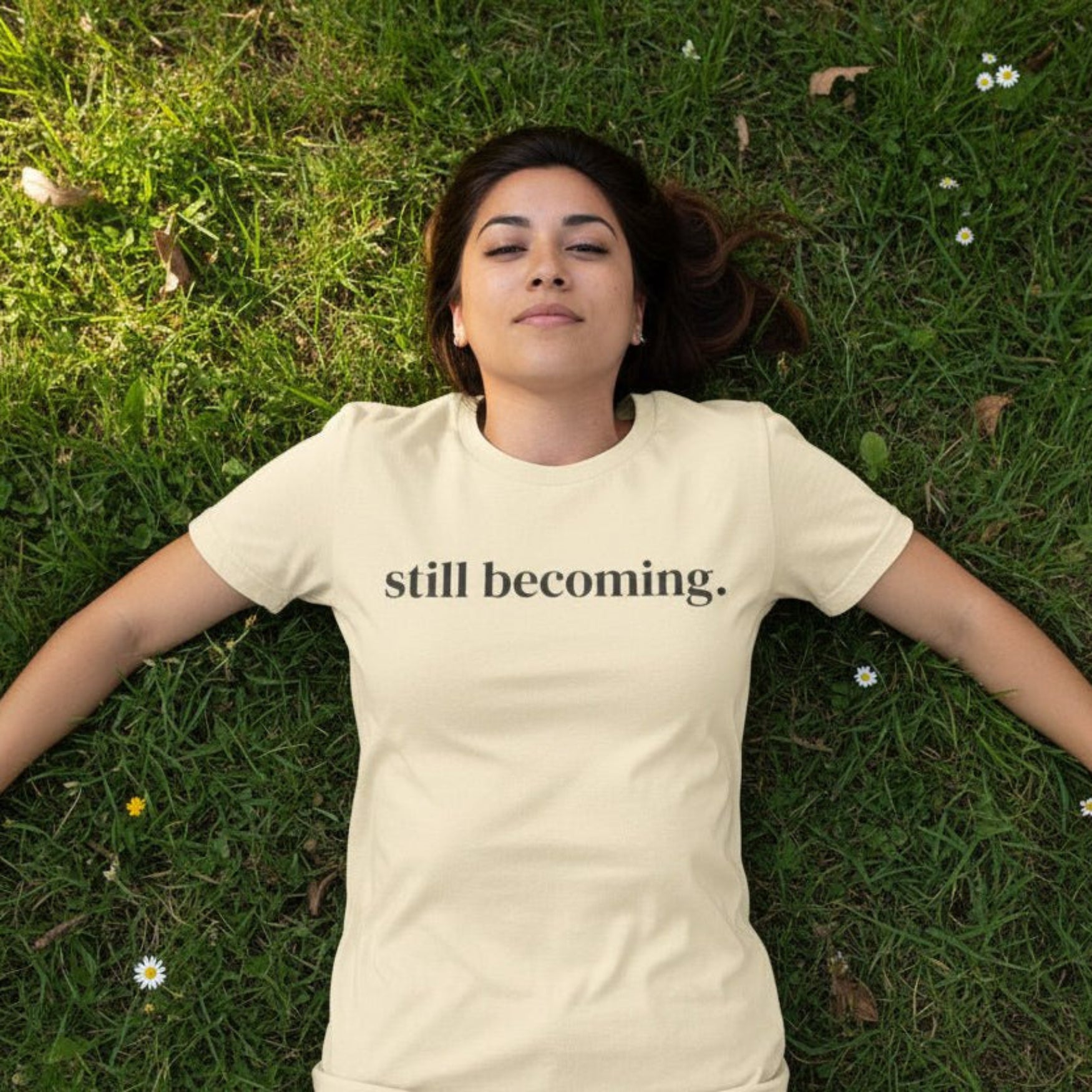 Still Becoming – Inspirational Faith & Growth T-Shirt - Held & Anchored