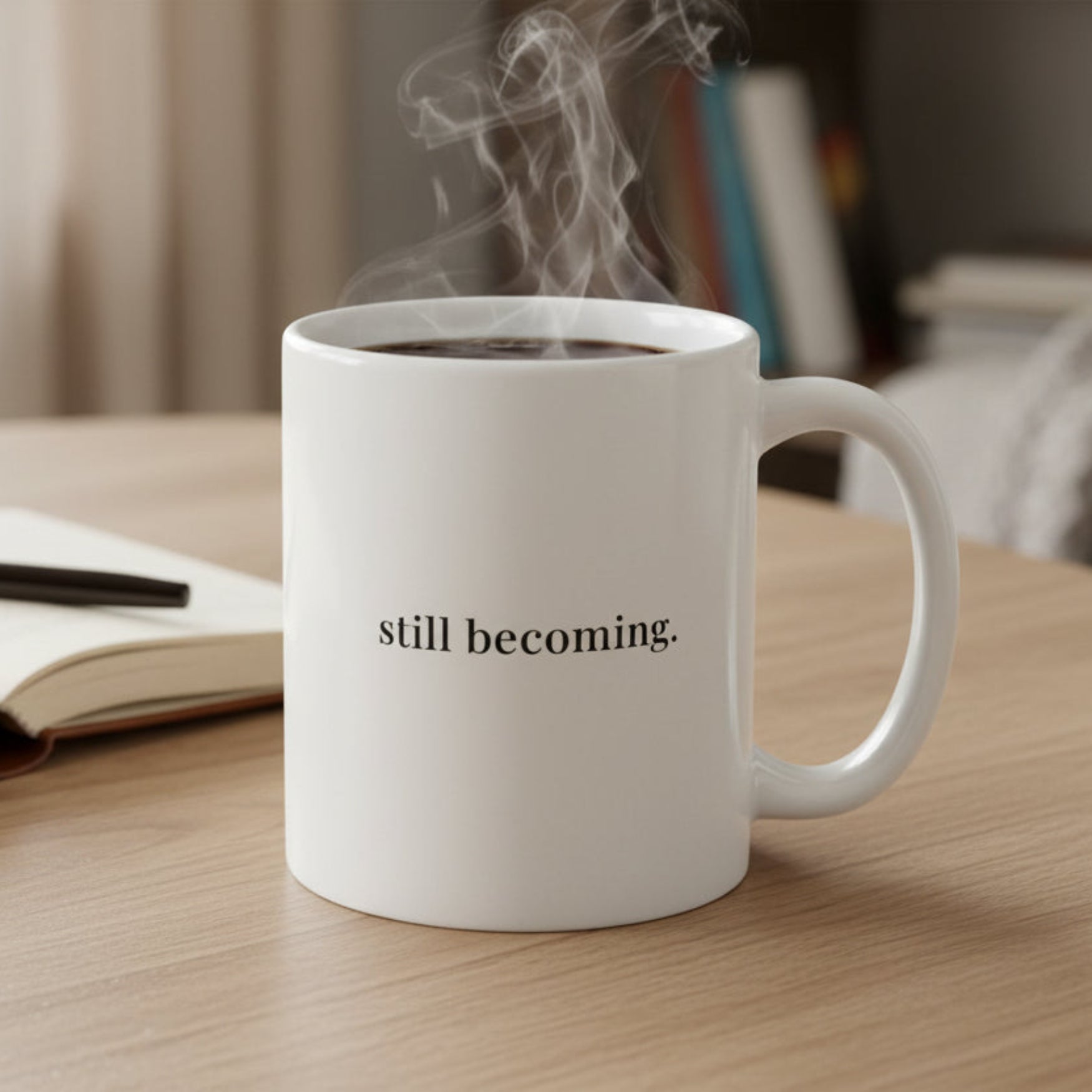 Still Becoming Inspirational Coffee Mug - Held & Anchored